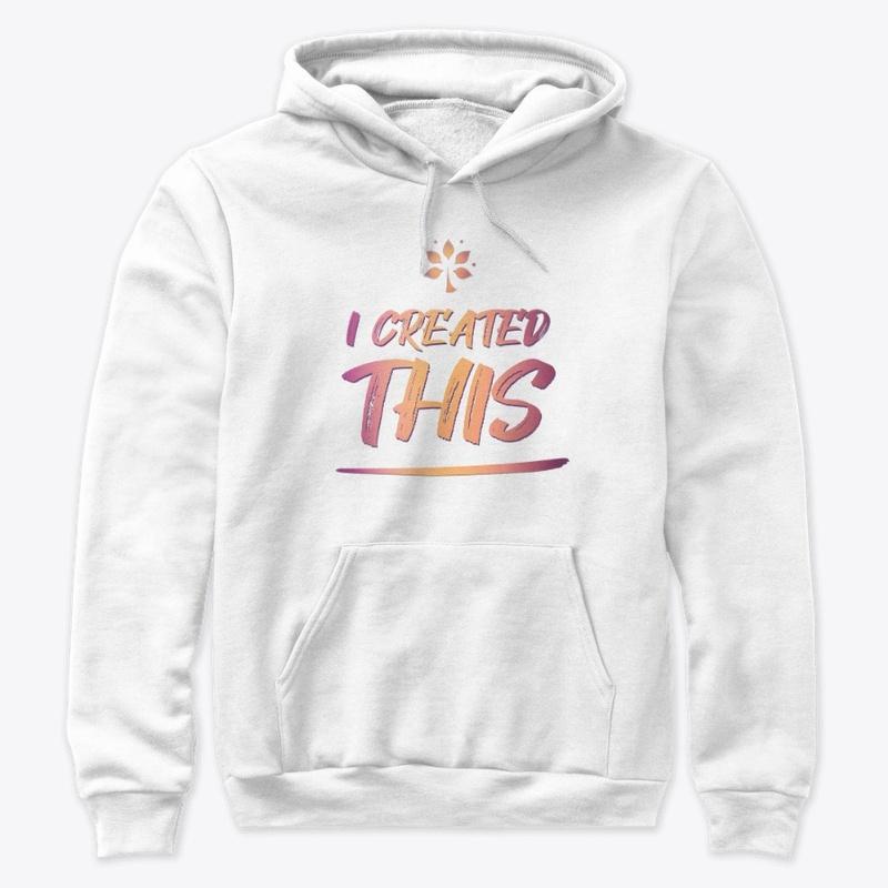 Law of Attraction : "I Created This"